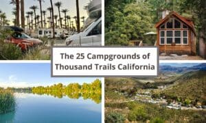 Collage of four thousand trails campgrounds with text 25 thousand trails california campgrounds
